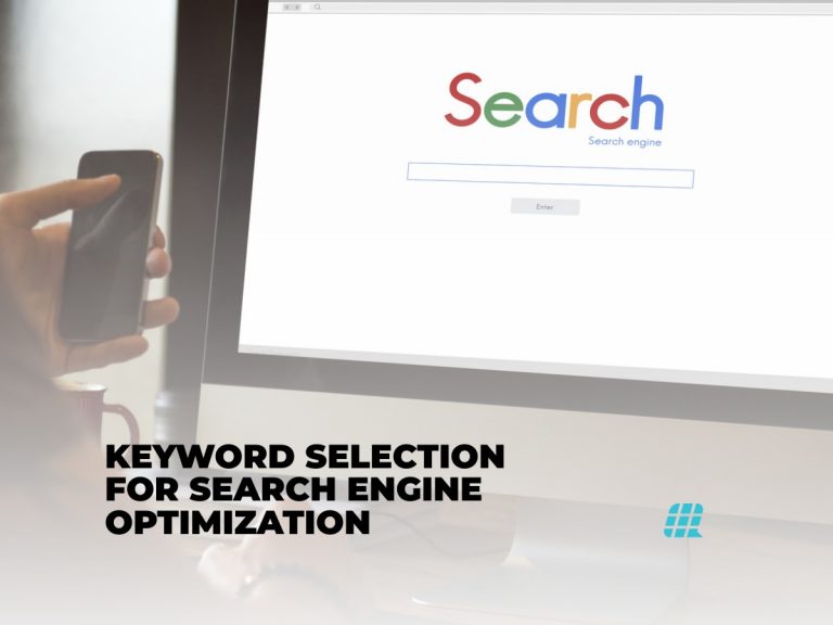 Keyword Selection For Search Engine Optimization