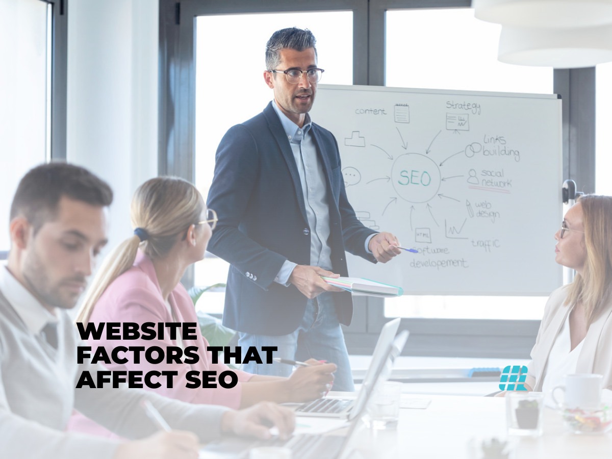 Website Factors That Affect SEO